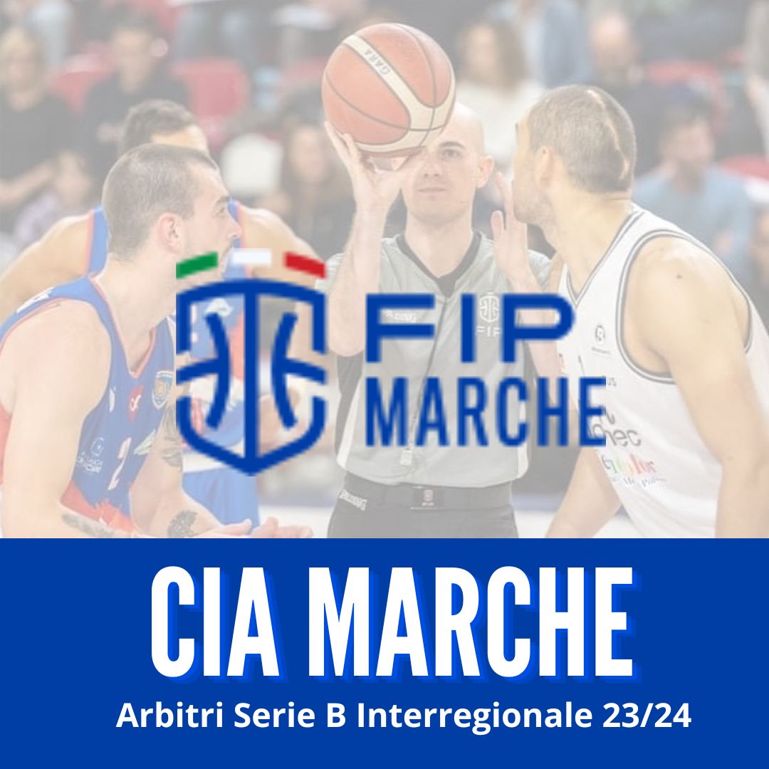 Serie B Interregionale. La Squadra Arbitri CIA MARCHE - Comitato ...